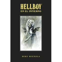 Hellboy En El Infierno. Edición Integral