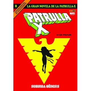 La Gran Novela de la Patrulla-X 2