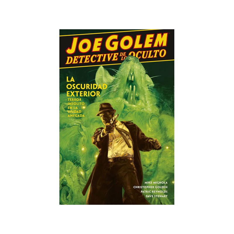 Joe Golem Detective De Lo Oculto 2. La Oscuridad Exterior