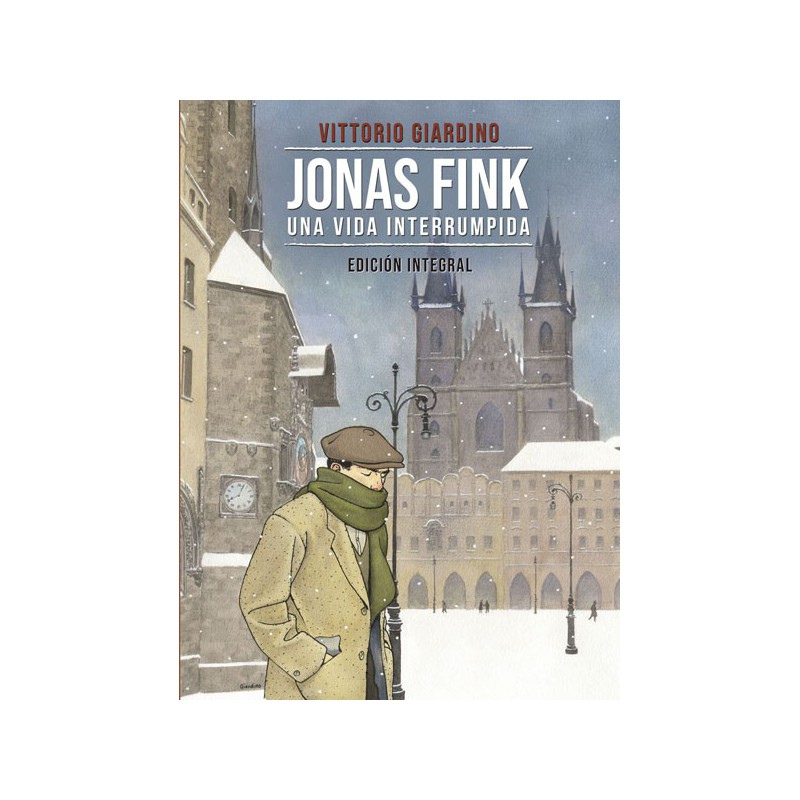 Jonas Fink. Una Vida Interrumpida. Edición Integral