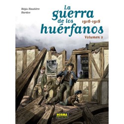 La Guerra De Los Huérfanos. Edición Integral 2. 1916-1918