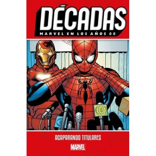Décadas. Marvel en los años 00