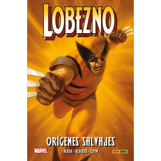 100% Marvel HC. Lobezno: Orígenes Salvajes
