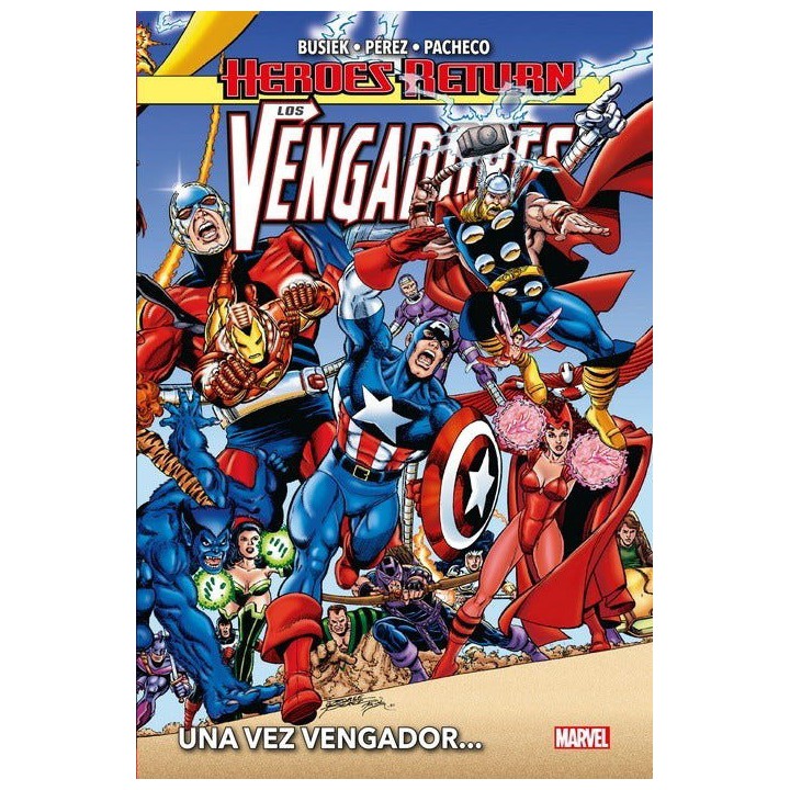 Heroes Return. Los Vengadores 1