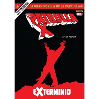 La Gran Novela de la Patrulla-X 3