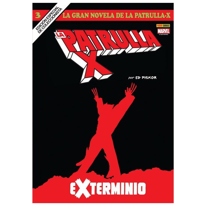 La Gran Novela de la Patrulla-X 3