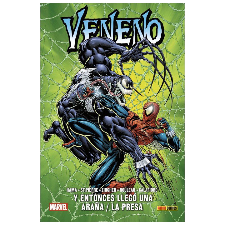 100% Marvel HC. Veneno: Y entonces llegó una araña / La Presa
