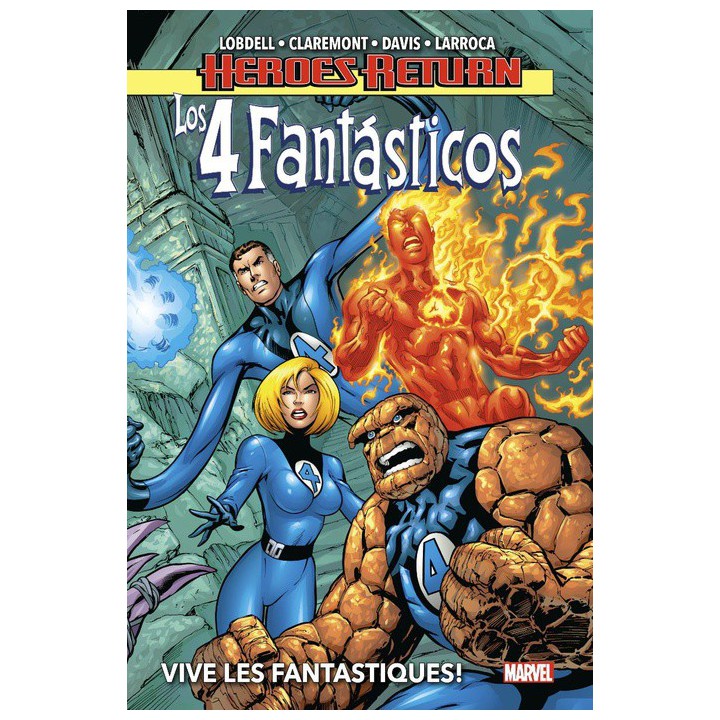 Heroes Return. Los 4 Fantásticos 1