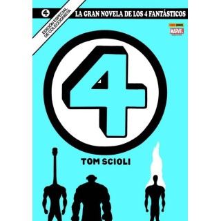 La Gran Novela de Los 4 Fantásticos 1