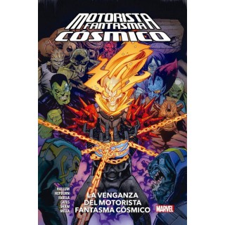 100% Marvel HC. La Venganza del Motorista Fantasma Cósmico