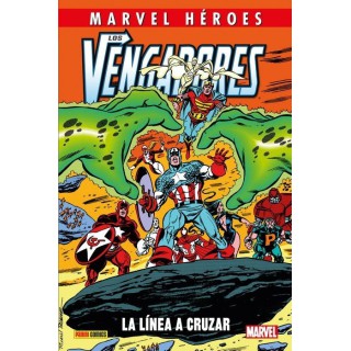 Marvel Héroes. Los Vengadores: La línea a cruzar