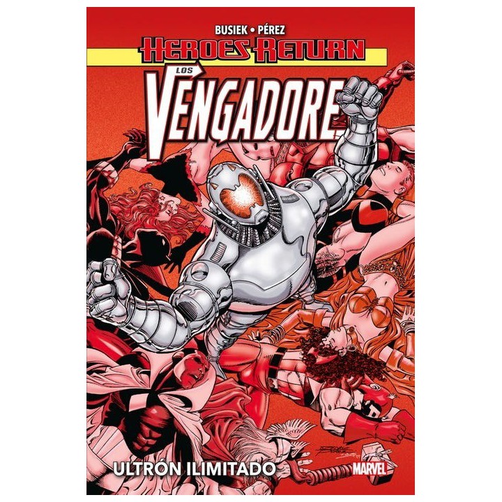 Los Vengadores 02. Ultron Ilimitado