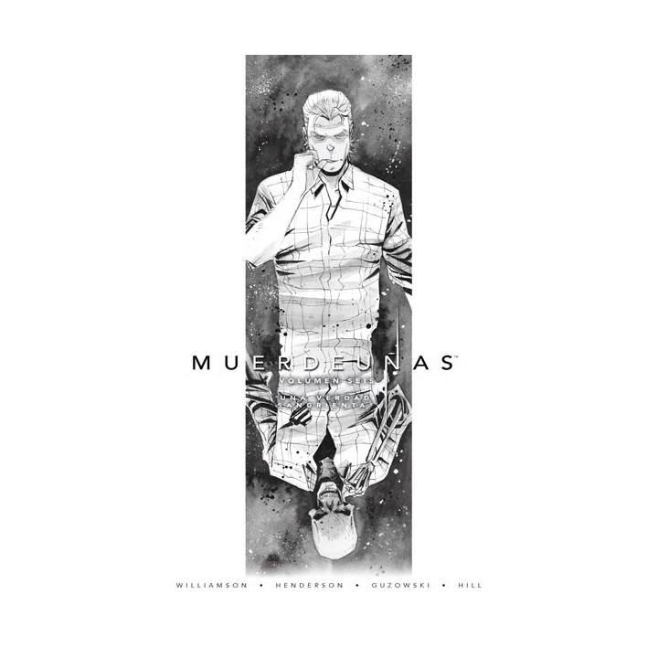 Muerdeuñas 6. Una Verdad Sangrienta