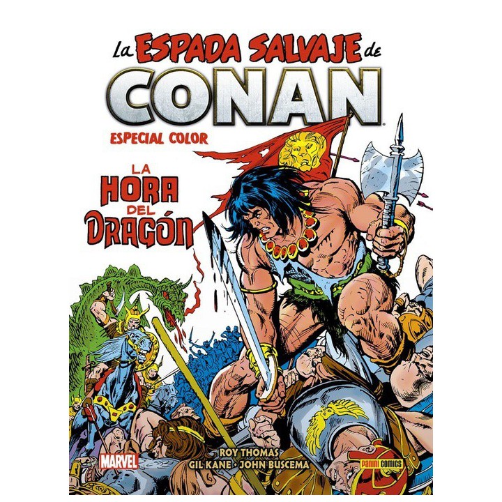 Biblioteca Conan. La Espada Salvaje De Conan - Especial Color. La Hora Del Dragon