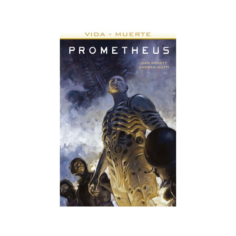 Vida Y Muerte 2. Prometheus
