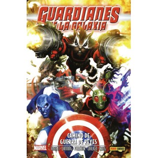 Aniquilacion Saga 13. Guardianes De La Galaxia: Camino De Guerra De Reyes