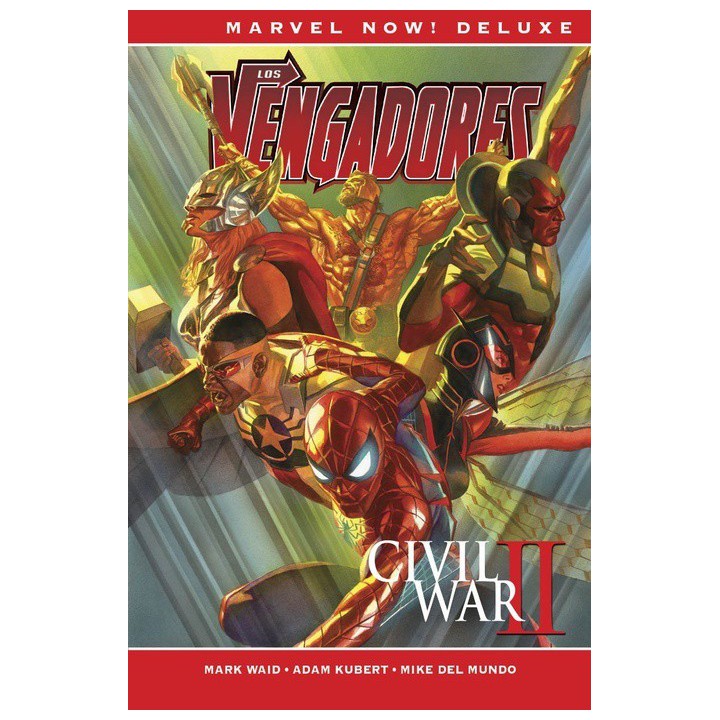 Los Vengadores De Mark Waid 02. Civil Wai Ii (Marvel Now! Deluxe)