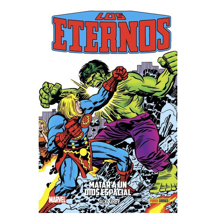 Coleccion Los Eternos 02: Matar Un Dios Espacial