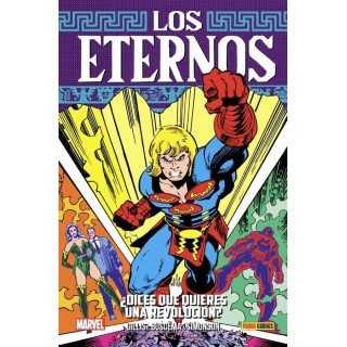 Coleccion Los Eternos 06: ¿Dices Que Quieres Una Revolucion?
