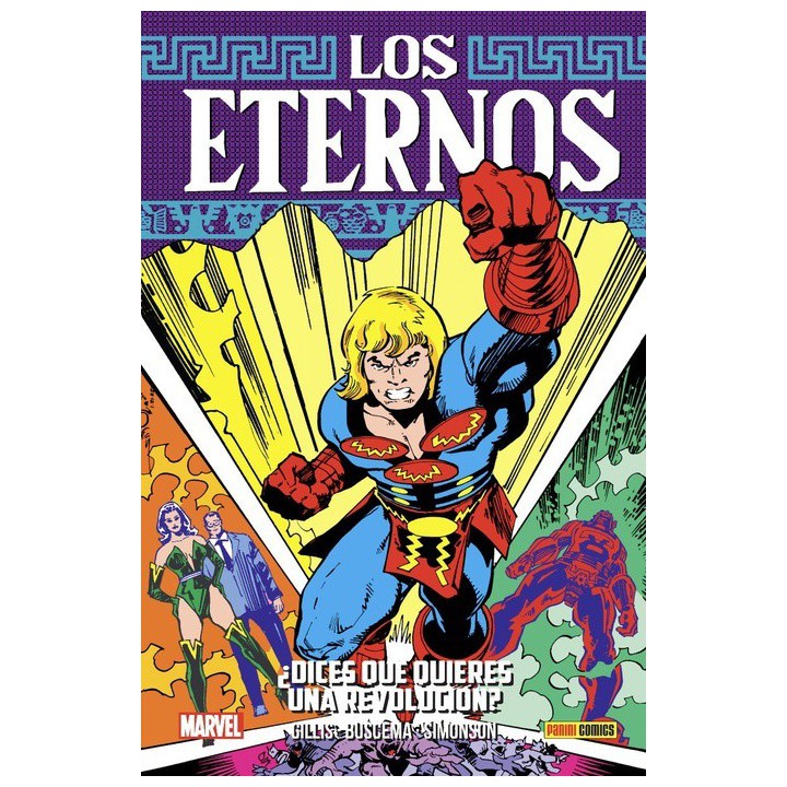 Coleccion Los Eternos 06: ¿Dices Que Quieres Una Revolucion?