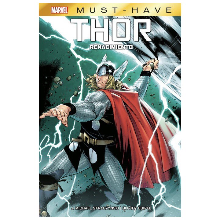 Marvel Must-have. Thor: Renacimiento