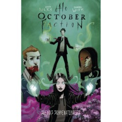 The October Faction 5. Sueños Sobrenaturales