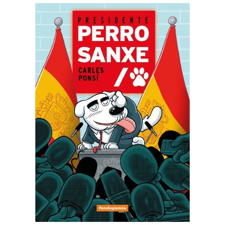 Presidente Perro Sanxe