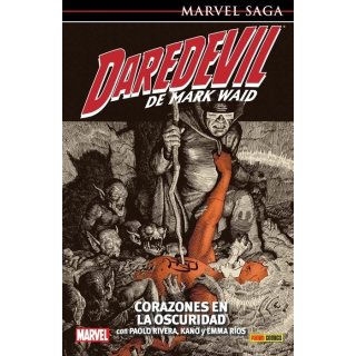 Daredevil De Mark Waid 02. Corazones En La Oscuridad (Marvel Saga 132)