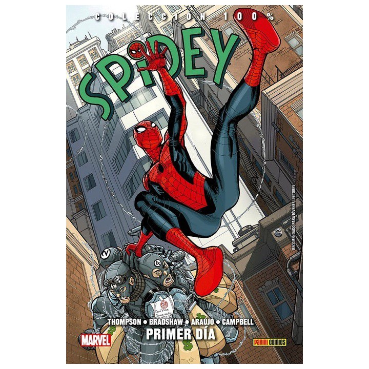 Spidey 01. Primer Dia