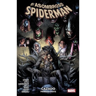 Marvel Premiere. El Asombroso Spiderman 4: Cazado (Primera Parte)