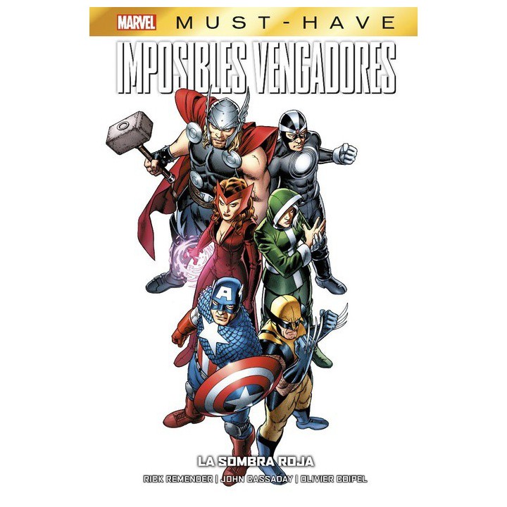 Marvel Must-have. Imposibles Vengadores: La Sombra Roja