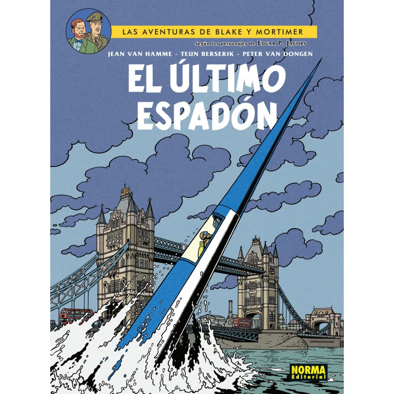 Blake Y Mortimer 28. El Último Espadón