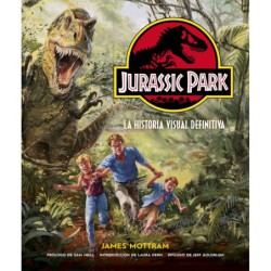 Jurassic Park: La Historia Visual Definitiva