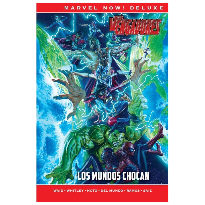 Los Vengadores De Mark Waid 03. Los Mundos Chocan (Marvel Now! Deluxe)