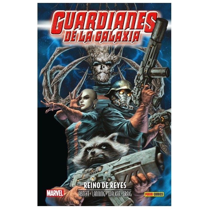Aniquilacion Saga 23. Guardianes De La Galaxia: Reino De Reyes