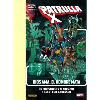 La Imposible Patrulla-x: Dios Ama