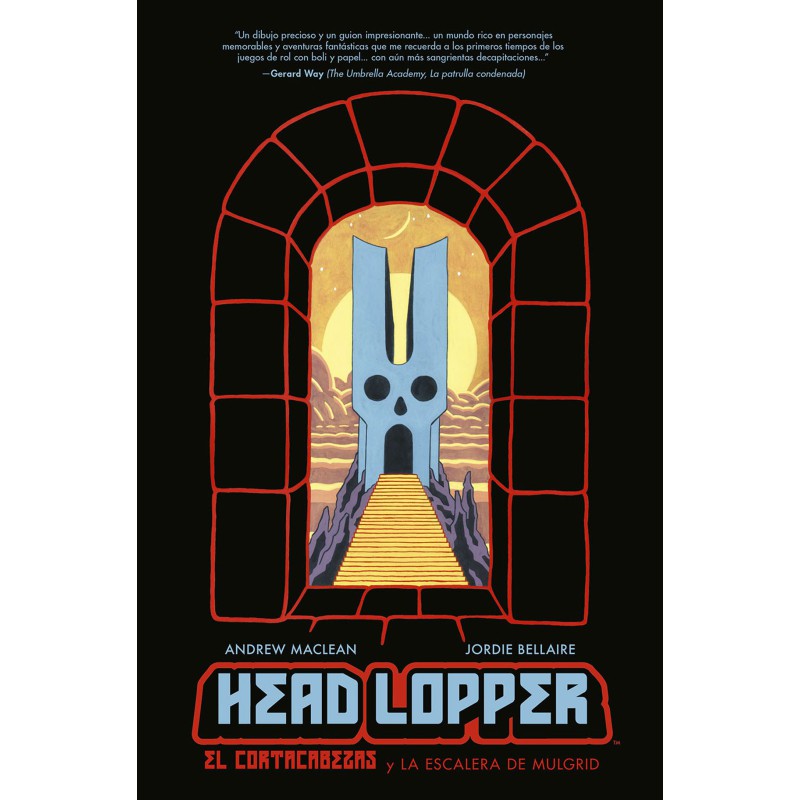 Head Lopper 4. El Cortacabezas Y La Escalera De Mulgrid