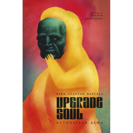 Upgrade Soul (Actualizar Alma)