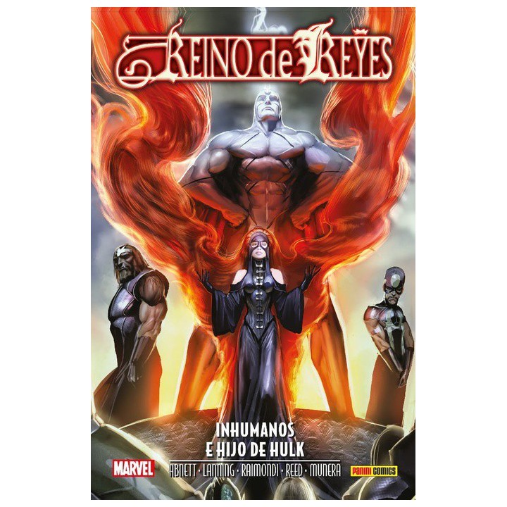 Aniquilacion Saga 25. Reino De Reyes: Inhumanos E Hijo De Hulk