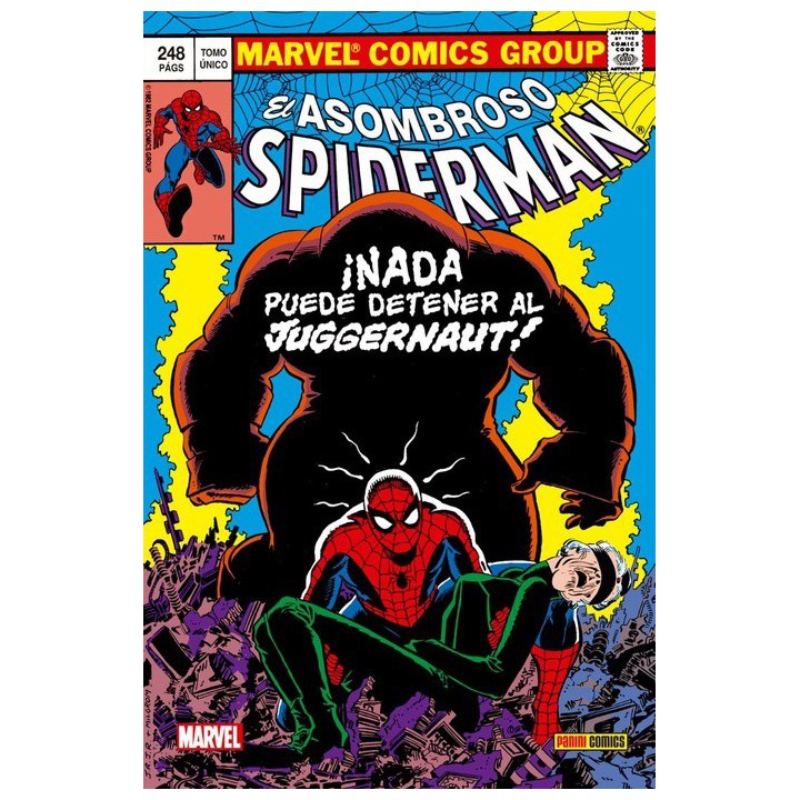 Spiderman. Nada Puede Parar Al Juggernaut
