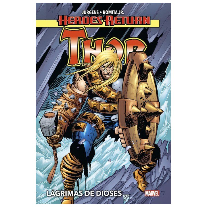 Heroes Return Thor 02. Lagrimas De Dioses