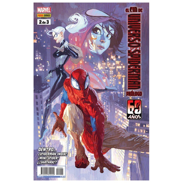 El Fin De Universo Spiderman. Prologo 2 De 3