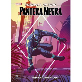 Marvel Action. Pantera Negra : Tiempo Tormentoso