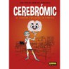 Cerebrómic. El Cerebro Explicado En Viñetas