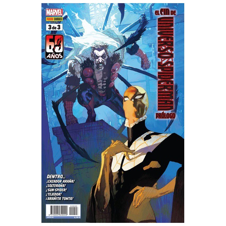 El Fin De Universo Spiderman. Prologo 3 De 3