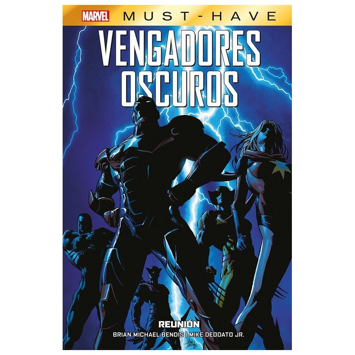 Marvel Must-have : Vengadores Oscuros 1 Reunion