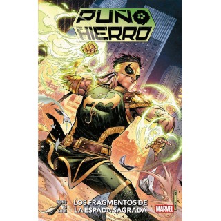 Puño De Hierro 01 Los Fragmentos De La Espada Sagrada