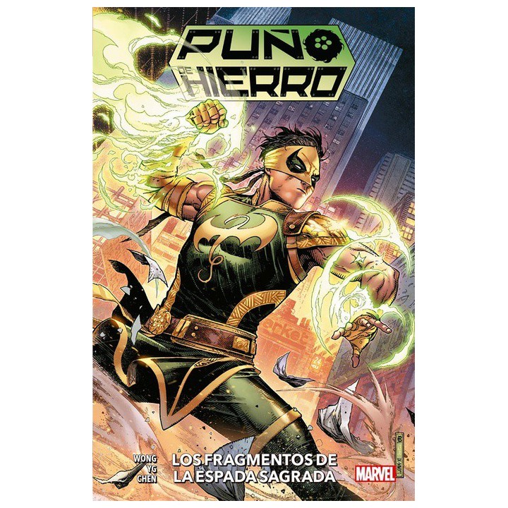 Puño De Hierro 01 Los Fragmentos De La Espada Sagrada