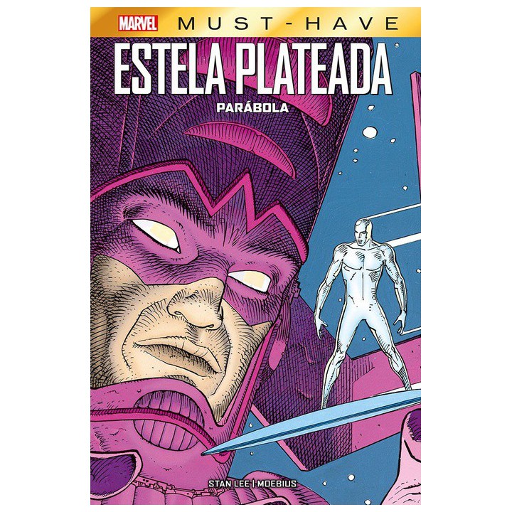 Marvel Must Have. Estela Plateada: Parábola