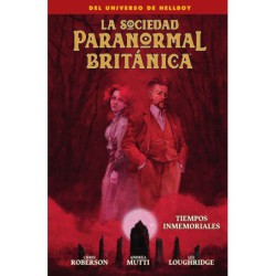 La Sociedad Paranormal Británica: Tiempos Inmemoriales